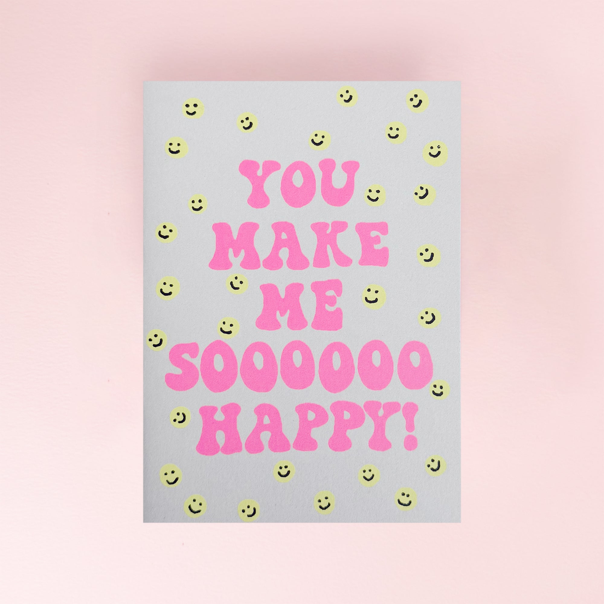 Alphabet_Studio_You_Make_Me_So_Happy_Card