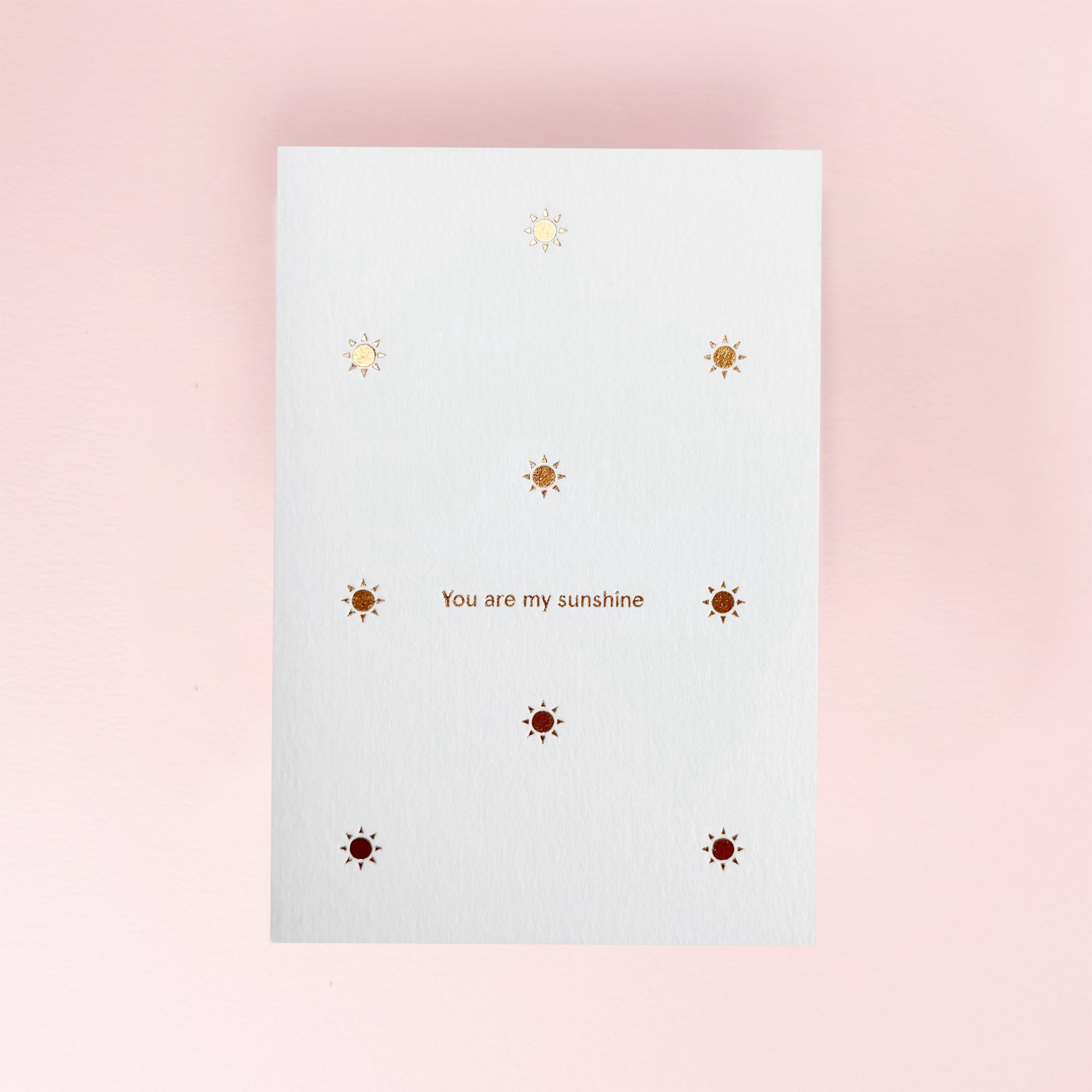 You are my Sunshine Card by Ola