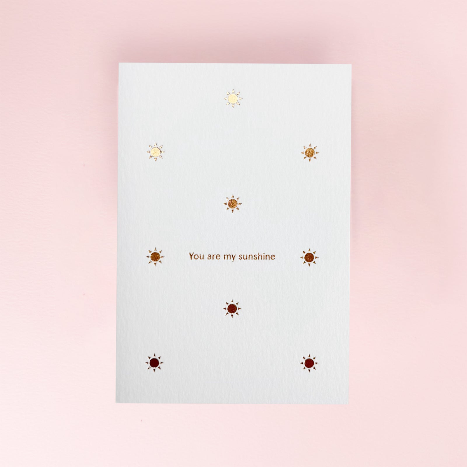 You are my Sunshine Card by Ola